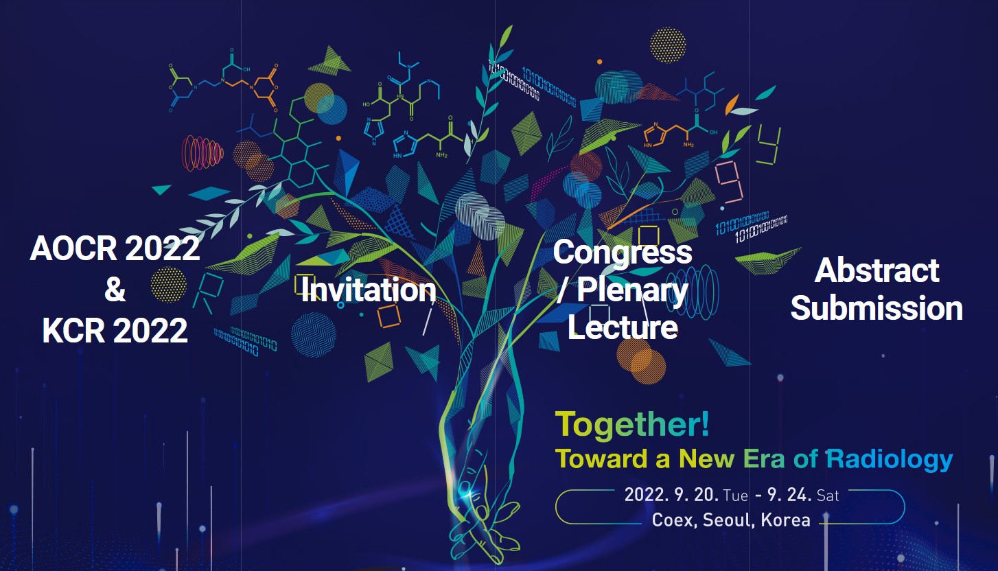 AOCR 2022 & KCR 2022 September 20 – 24 , 2024 at Coex, Seoul, Korea ...